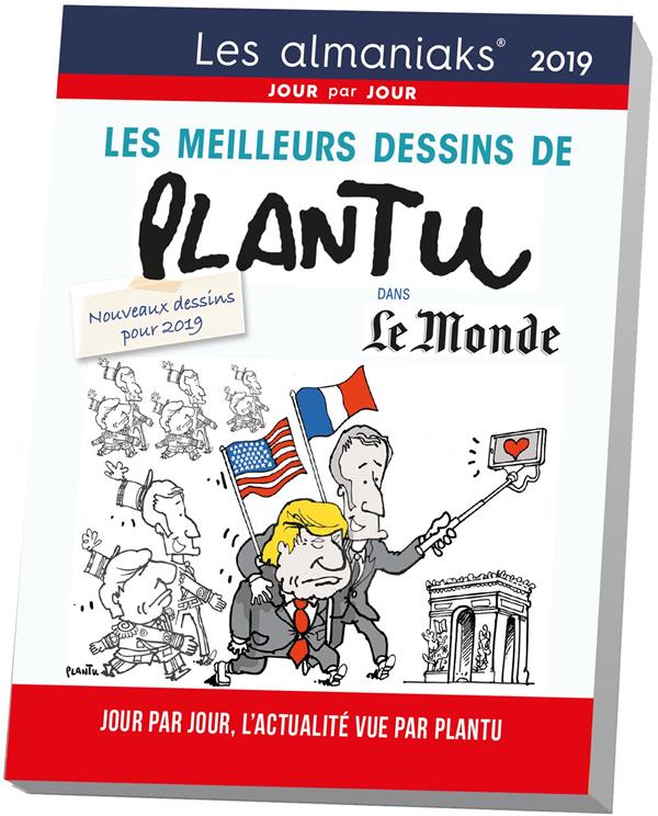 - ALMANIAK LES MEILLEURS DESSINS DE PLANTU DANS LE MONDE 2019 - ALMANIAK LES MEILLEURS DESSINS DE PLANTU DANS LE MONDE 2019